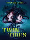 Twin Tides [electronic resource]